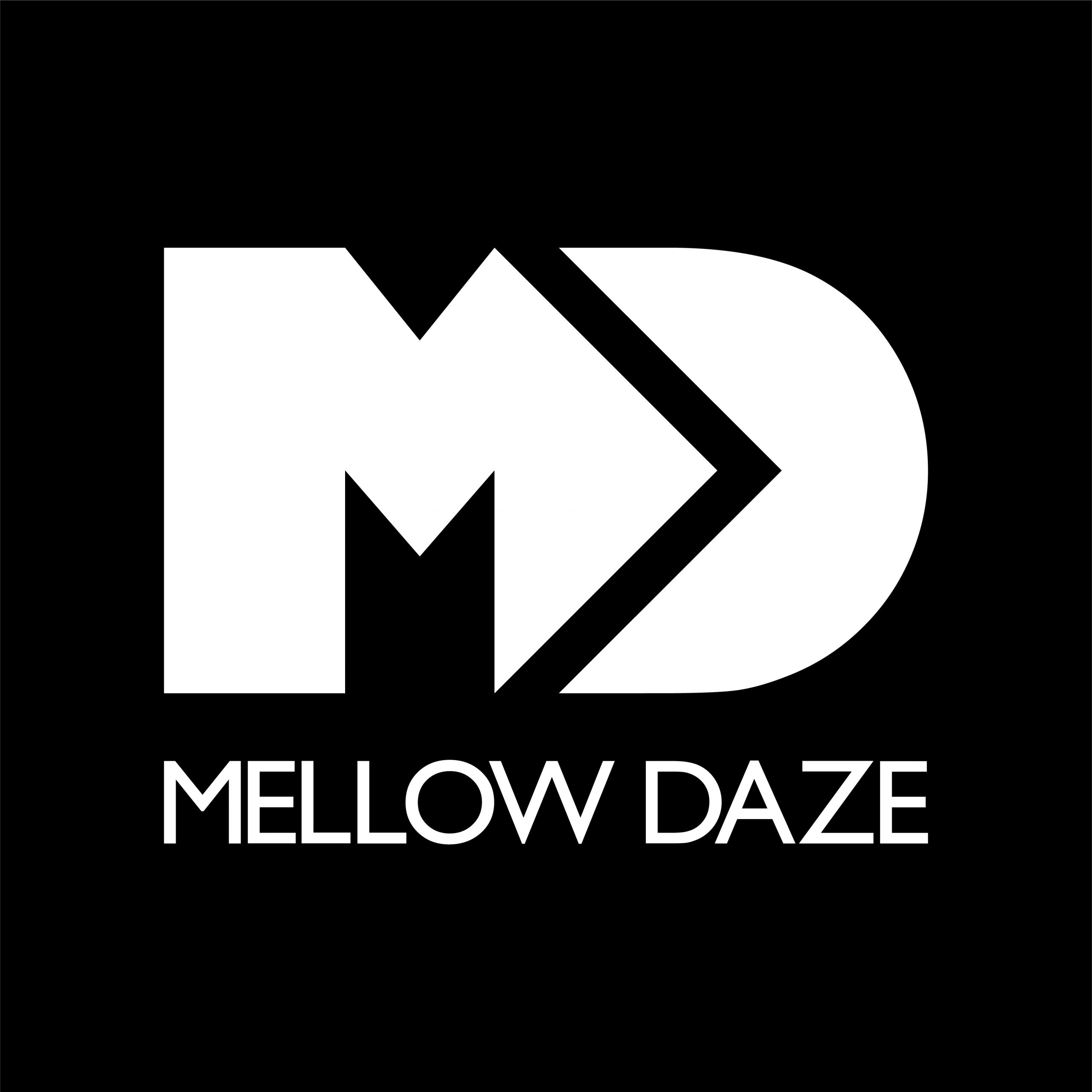MELLOW DAZE